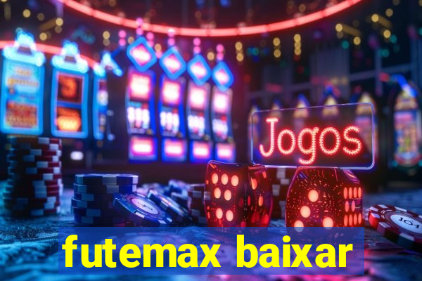 futemax baixar